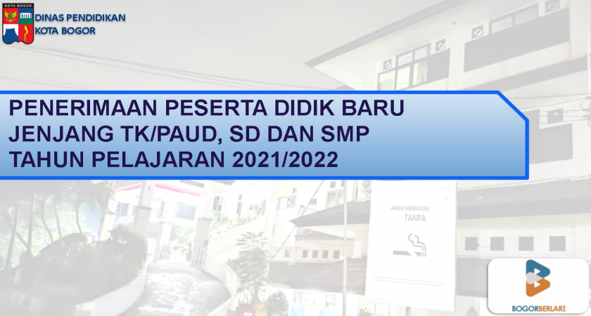 Paparan Penerimaan Peserta Didik Baru Tahun Pelajaran 2021/2022